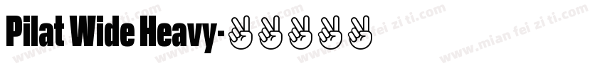 Pilat Wide Heavy字体转换